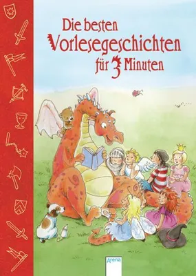 Produktbild von Die besten Vorlesegeschichten für 3 Minuten