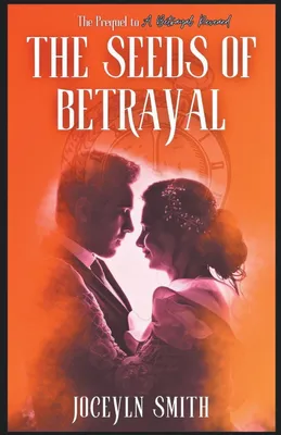 Produktbild von The Seeds of Betrayal