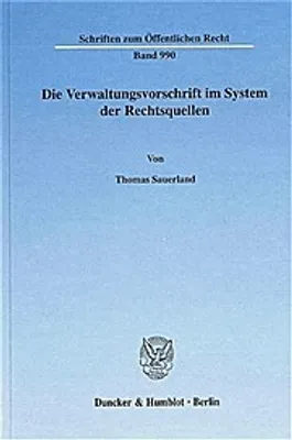 Produktbild von Die Verwaltungsvorschrift im System der Rechtsquellen.