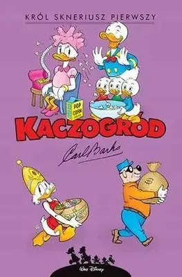 Image de Duckburg. Le roi Scrooge le premier et autres histoires de 1967 à 1972