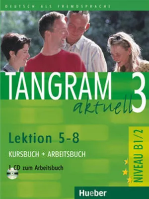 Obrázok produktu pre Tangram aktuell 3. Lektionen 5-8. Kursbuch und Arbeitsbuch mit CD
