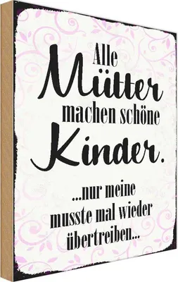 Produktbild von vianmo Holzschild 30x20 cm alle Mütter machen schöne Kinder