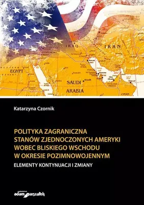 Zdjęcie produktu dla Polityka zagraniczna Stanów Zjednoczonych...