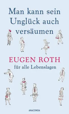 Productafbeelding van Man kann sein Unglück auch versäumen