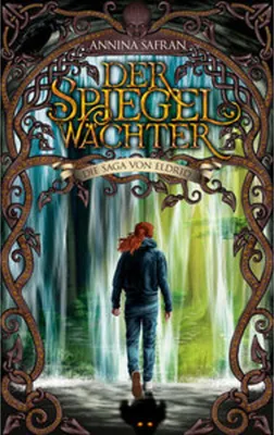Produktbild von Die Saga von Eldrid - Der Spiegelwächter