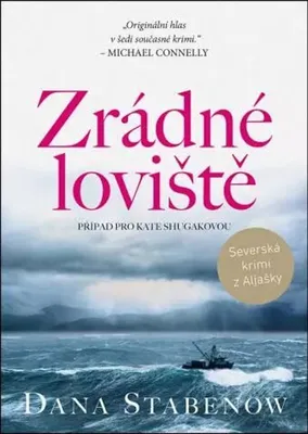 Obrázek produktu pro Zrádné loviště (Stabenow Dana)