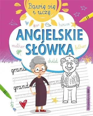 Produktbild von Bawię się i uczę. Angielskie słówka - praca zbiorowa