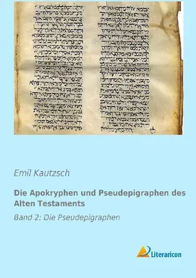 Produktbild von Die Apokryphen und Pseudepigraphen des Alten Testaments