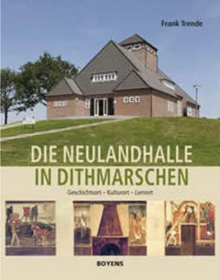 Zdjęcie produktu dla Die Neulandhalle in Dithmarschen