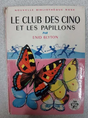 Image de Le club des cinq et les papillons