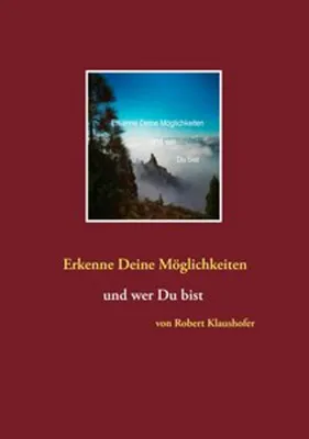 Image de Erkenne Deine Möglichkeiten und wer Du bist