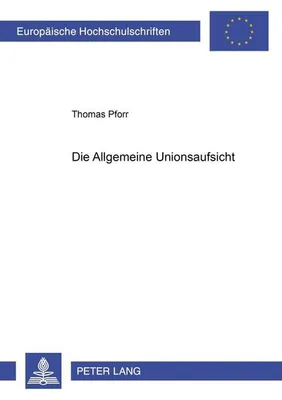 Immagine prodotto di Die Allgemeine Unionsaufsicht