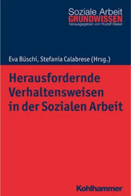 Produktbild von Herausfordernde Verhaltensweisen in der Sozialen Arbeit