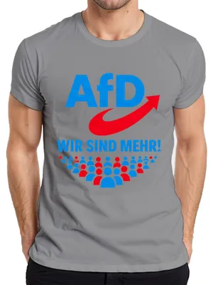 Zdjęcie produktu dla T-shirt "AfD Wir Sind Mehr Patriotismus Deutschland", szary, rozmiar 3XL (z elementami ironii/sarkazmu)