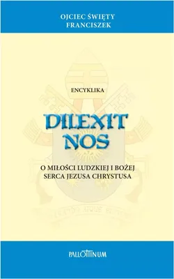 Image de Encyklika Dilexit Nos Franciszka - o miłości Chrystusa