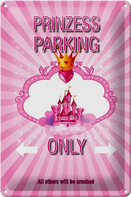Produktbild von Blechschild Spruch 20x30cm Princess parking only rosa Krone