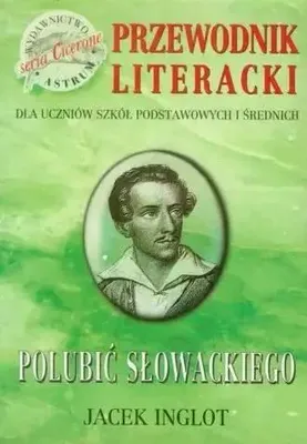 Image de Inglot, J. : Polubic de Slowacki