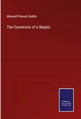 Produktbild von The Conversion of a Skeptic