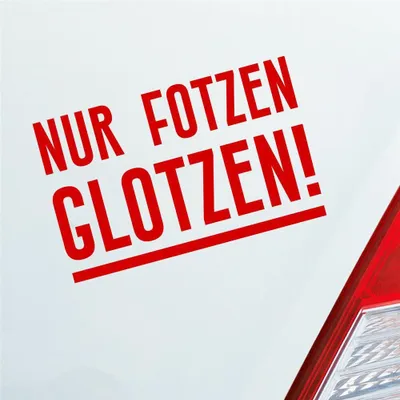 Produktbild von Auto Aufkleber Nur Fotzen glotzen! Geil Frau Girl Sexy 16x10 cm Rot Sticker Heckscheibenaufkleber