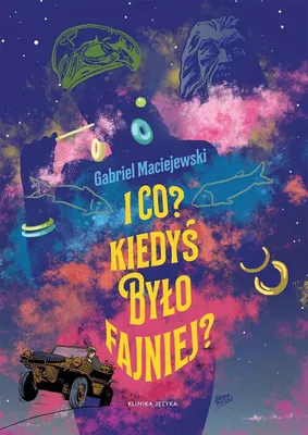 Produktbild von I co Kiedyś było fajniej