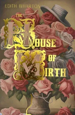 Zdjęcie produktu dla The House of Mirth