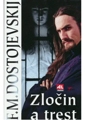 Image de Zločin a trest | Fjodor Michajlovič Dostojevskij