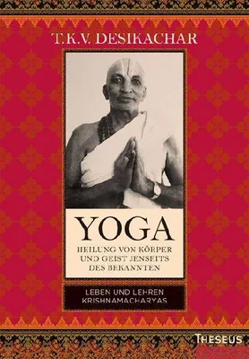 Produktbild von Yoga - Heilung von Körper und Geist jenseits des Bekannten