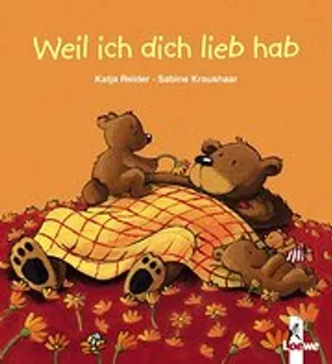 Produktbild von Weil ich dich lieb hab (kleine Ausgabe)