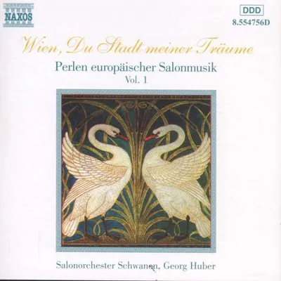 Immagine prodotto di Huber/Salonorchester Schwanen: Vienna, città dei miei sogni