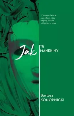 Immagine prodotto di Jak Te Manekiny - Bartosz Konopnicki