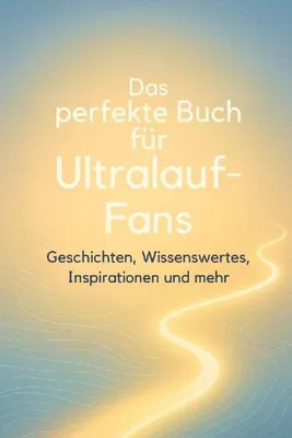 Produktbild von Das perfekte Buch für Ultralauf-Fans