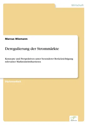 Produktbild von Deregulierung der Strommärkte