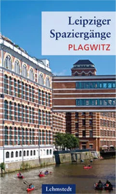Image de Leipziger Spaziergänge. Plagwitz