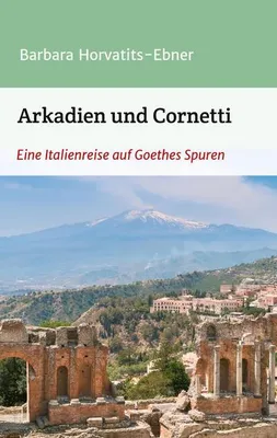 Zdjęcie produktu dla Arkadien und Cornetti