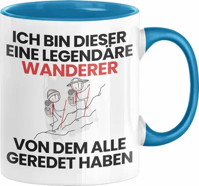 Produktbild von Wanderer Geschenk Tasse Lustige Geschenkidee Geburtstag für Wanderer Ich Bin Dieser Legendäre Wanderer Von Dem Alle Geredet Haben Kaffee-Becher (Blau)
