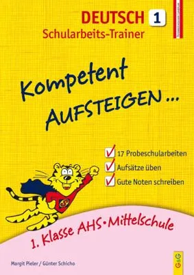 Produktbild von Kompetent Aufsteigen Deutsch 1 - Schularbeits-Trainer