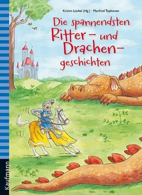 Produktbild von Die spannendsten Ritter- und Drachengeschichten