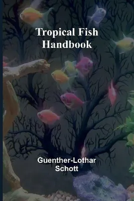Produktbild von Tropical Fish Handbook