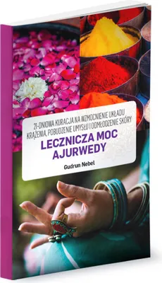 Immagine prodotto di Il potere curativo dell'Ayurveda