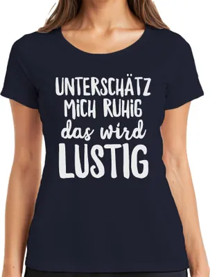 Immagine prodotto di Non sottovalutarmi, sarà divertente dire sfacciato umorismo divertente T-shirt da donna, Navy, 3XL