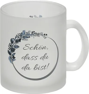 Produktbild von Schön, dass du da bist! Glas Tasse Besonders geeignet zum Brunch, zum