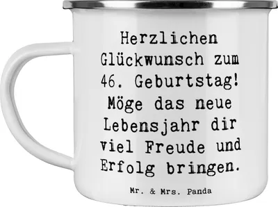 Produktbild von Mr. & Mrs. Panda Emaille Tasse Spruch 46. Geburtstag - Weiß - Geschenk, besondere Grüße, Teetasse, Haferl, Becher, Happy Birthday, Geburtstagserinnerungen, Glückwunsch
