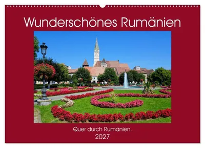 Produktbild von Wunderschönes Rumänien (Wandkalender 2027 DIN A2 quer), CALVENDO Monatskalender