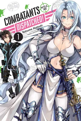 Produktbild von Combatants Will Be Dispatched!, Vol. 1 (light novel)