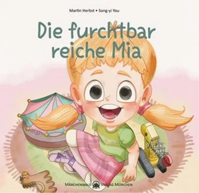 Produktbild von Die furchbar reiche Mia