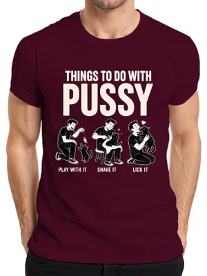 Produktbild von Things To Do With Pussy Lustig Katze Black Statement Sarkasmus Herren T-Shirt, Burgundy, M