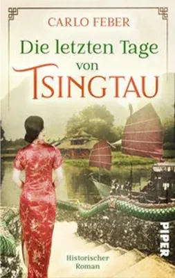 Produktbild von Die letzten Tage von Tsingtau