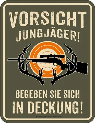 Produktbild von Blechschild Vorsicht Jungjäger Jagd lustiges Schild witziger Spruch