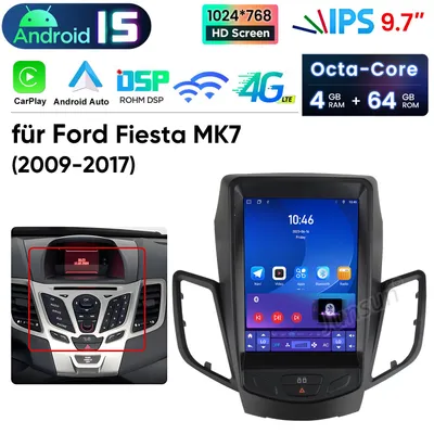 Produktbild von 9.7" Carplay Autoradio 4GB+64GB Für Ford Fiesta 2009-2016 Android 15 GPS Navi WIFI 4G BT DAB+ SWC USB DSP 8-Kern