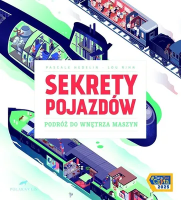 Imagen del producto de Sekrety pojazdów. Podróż do wnętrza maszyn - Fascynująca książka